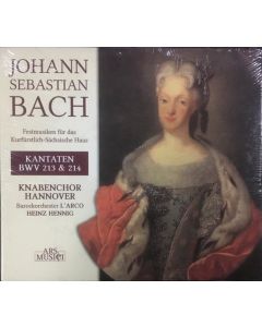 Festmusiken Für Das Kurfürstlich-Sächsische Haus. Kantaten, BWV 213 & 214