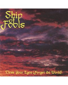 Close Your Eyes (Forget The World)