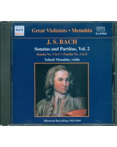Sonatas And Partitas, Vol. 2 (Historical Recordings 1934-1944)