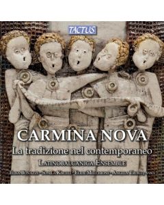 Carmina Nova - La Tradizione Nel Contemporaneo