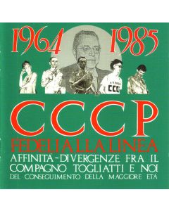 1964-1985 Affinità-Divergenze Fra Il Compagno Togliatti E Noi (Del Conseguimento Della Maggiore Età)