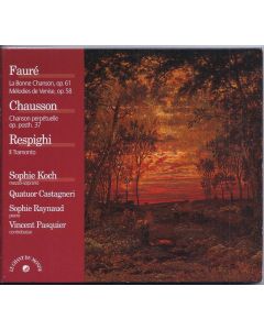 La Bonne Chanson, Op. 61 - Mélodies De Venise / Chanson Perpétuelle Op. Posth. 37 / Il Tramonto