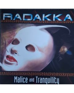 Malice And Tranquility