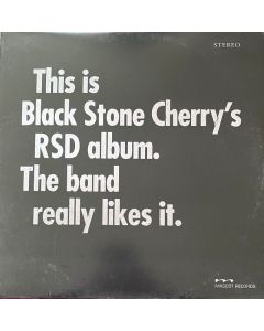 This is Black Stone Cherry's RSD album. The band really likes it.