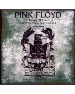 The Heart Of The Sun (Live At The Fillmore West 1970 Vol. 3)
