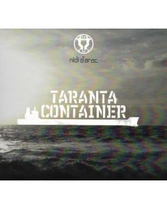 Taranta Container