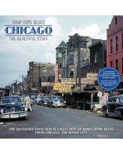 Down Home Blues - Chicago The Beautiful Stuff (LP BLUE)