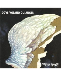 Dove Volano Gli Angeli