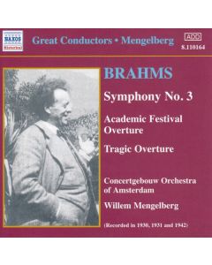 Brahms Symphony No.3, Academic Festival Overture, Tragic Overture