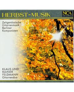 Herbst-Musik. Zeitgenössische Gitarrenmusik Berliner Komponisten