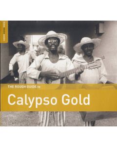 The Rough Guide To Calypso Gold