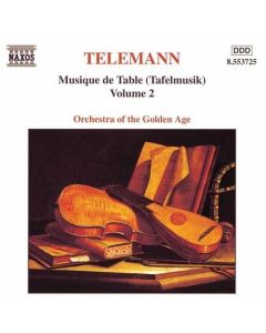 Musique De Table (Tafelmusik) Volume 2