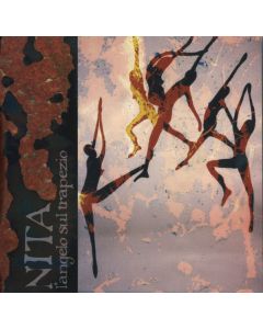 Nita L'Angelo Sul Trapezio (An Imaginary Soundtrack)