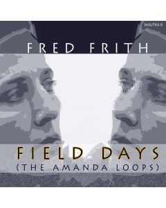 Field Days (The Amanda Loops)