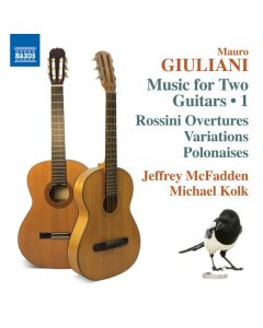 Music For Two Guitars • 1, Rossini Overtures/Variations/Polonaises