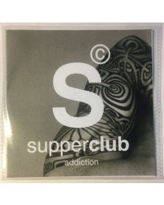 Supperclub Addiction