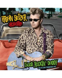 Good Rockin' Daddy (Live In San Francisco '95)