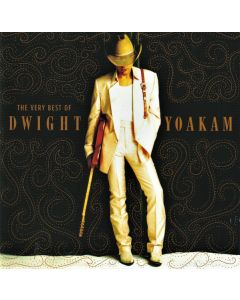 The Very Best Of Dwight Yoakam