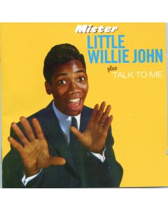 Mister Little Willie John Plus Talk To Me