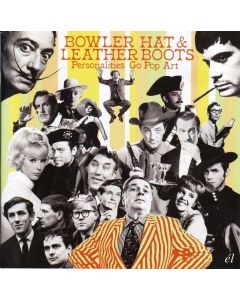 Bowler Hat & Leather Boots, Personalities Go Pop Art