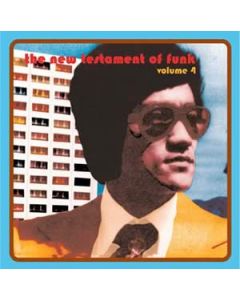 The New Testament Of Funk Volume 4