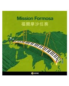 Mission Formosa