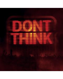 Don't Think