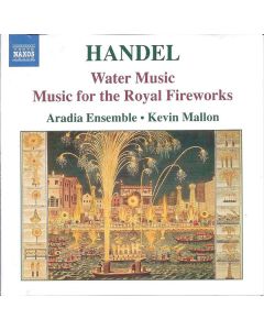 Water Music / Music For The Royal Fireworks