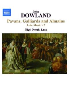 Lute Music, Vol. 3 - Pavans, Galliards And Almains