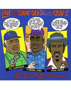 Not The Same Old Blues Crap II