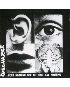 Hear Nothing See Nothing Say Nothing