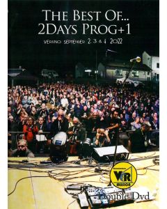 The Best Of... 2Days Prog+1 Veruno September 2, 3 & 4 2022