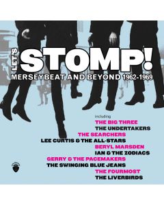 Let s Stomp! Merseybeat And Beyond 1962-1969