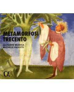 Metamorfosi Trecento
