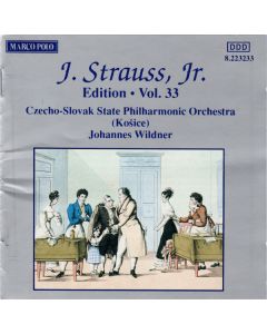 J. Strauss, Jr.:  Edition • Vol. 33
