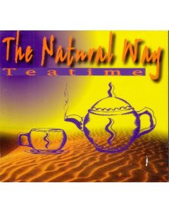The Natural Way - Teatime