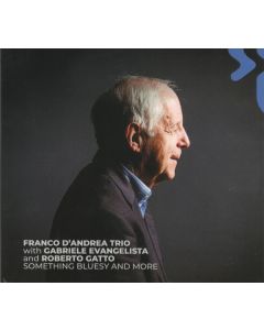 Something Bluesy And More