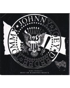 Marc Urselli's Best Of Ramones Redux