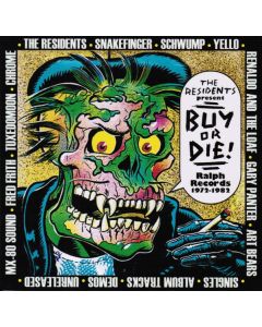 Residents Present Buy Or Die! Ralph Records 1972-1982 - 3cd