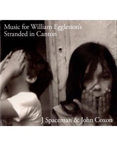 Music For William Eggleston's Stranded In Canton