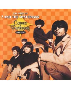 The Best Of ? And The Mysterians (Cameo Parkway 1966-1967)