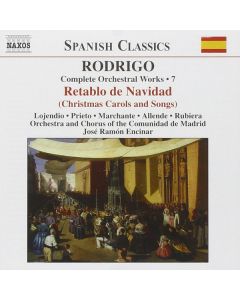 RODRIGO: Retablo de Navidad (Complete Orchestral Works, Vol. 7)