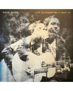 Live In Pioneertown & Santa Fe