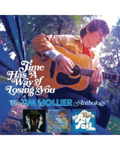 Time Has A Way Of Losing You (The Tim Hollier Anthology)