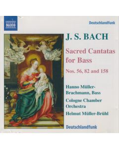 Sacred Cantatas For Bass Nos. 56, 82 And 158