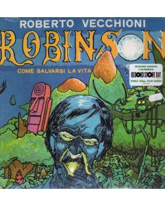Robinson, Come Salvarsi La Vita