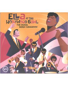 Ella At The Hollywood Bowl: The Irving Berlin Songbook