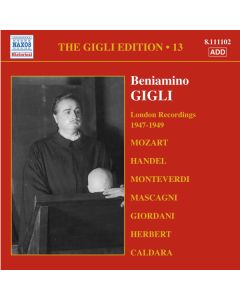 The Gigli Edition 13: London Recordings 1947-49