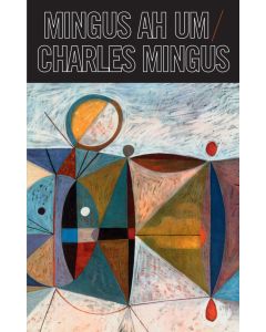 Mingus Ah Um