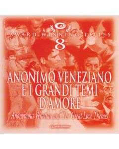Anonimo Veneziano E I Grandi Temi D'Amore (Anonymous Venetian And The Great Love Themes)